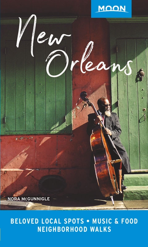 Moon New Orleans travel guide