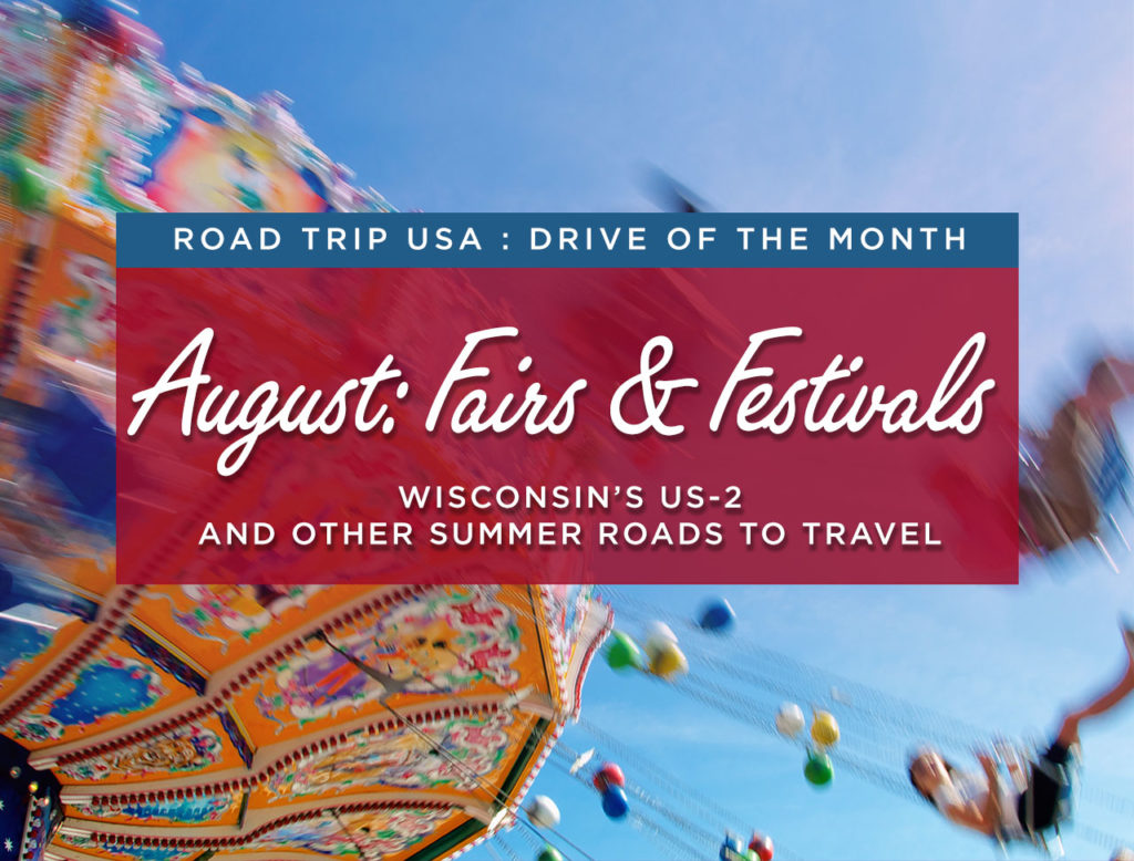 Drive of the Month: August Fairs & Festivals