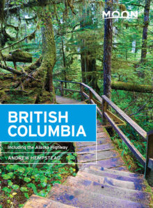 Cover of Moon British Columbia: Including the Alaska Highway