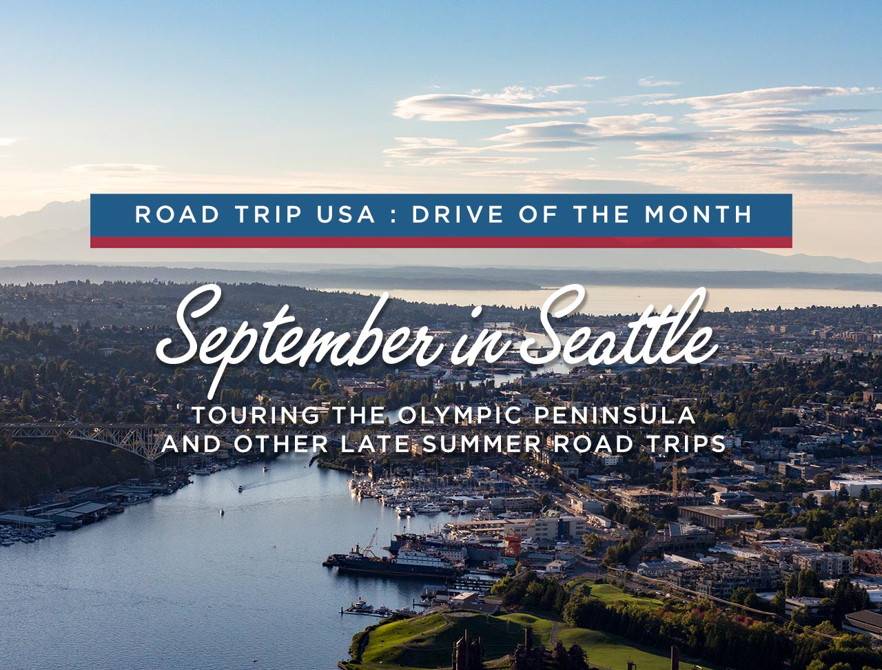 September Drives 3 Late Summer Road Trips ROAD TRIP USA