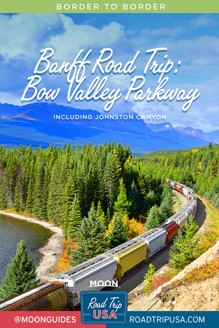 Pinterest graphic that says "Banff Roadtrip: Bow Valley Parkway, including Johnston Canyon