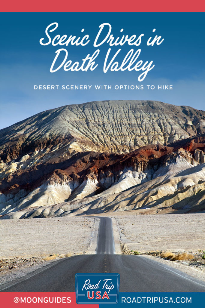 road through death valley with overlaid text reading scenic drives in death valley