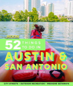 cover of travel guide moon 52 things to do in austin & san antonio