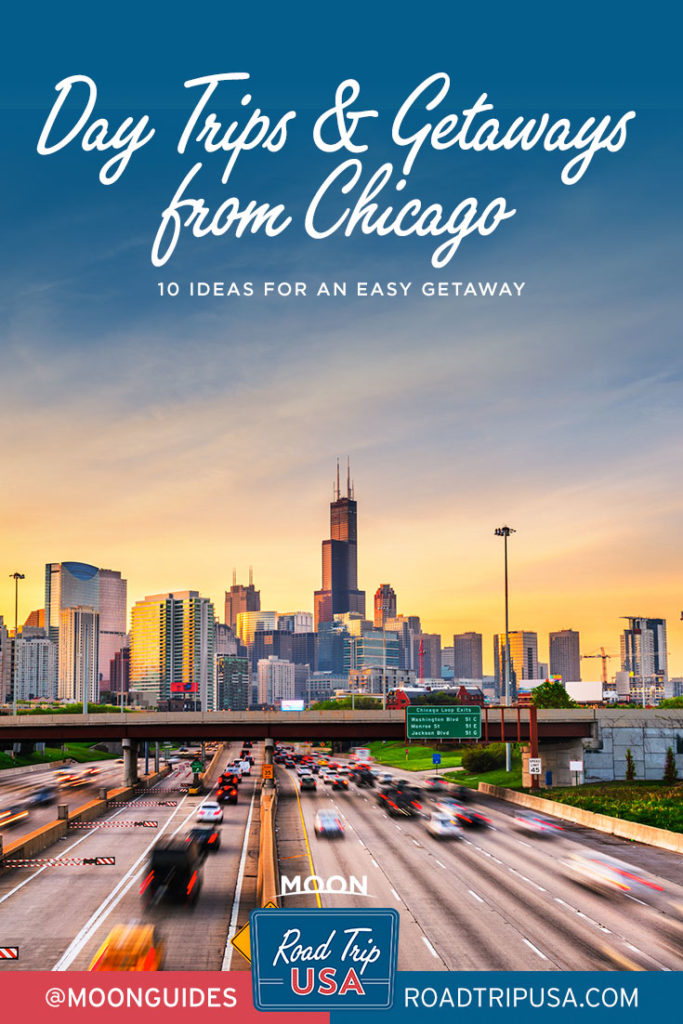 pinterest graphic with chicago skyline and text reading day trips and getaways from chicago