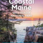 Book jacket of the Moon Coastal Maine travel guide featuring a picture of a vibrant sunset over rocky ocean cliffs